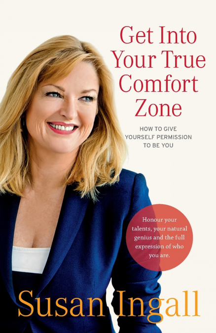 Get Into Your True Comfort Zone