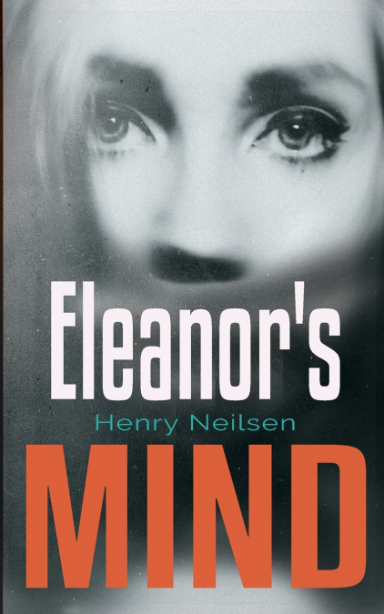 Eleanor’s Mind