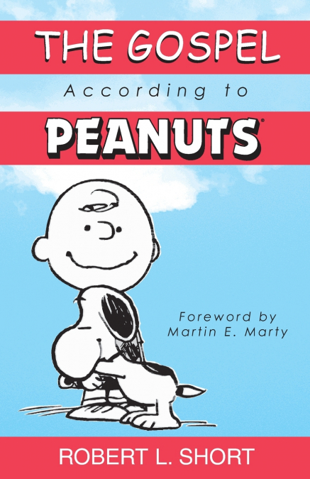 Gospel According to Peanuts (Anniversary)