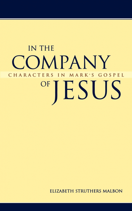 In the Company of Jesus