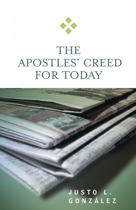 Apostles’ Creed for Today