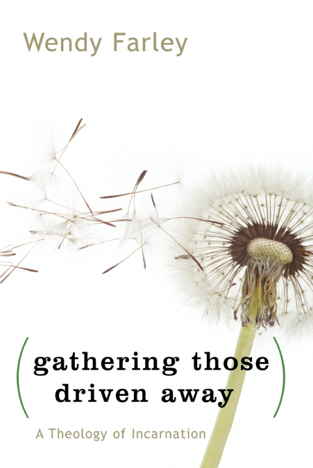 Gathering Those Driven Away