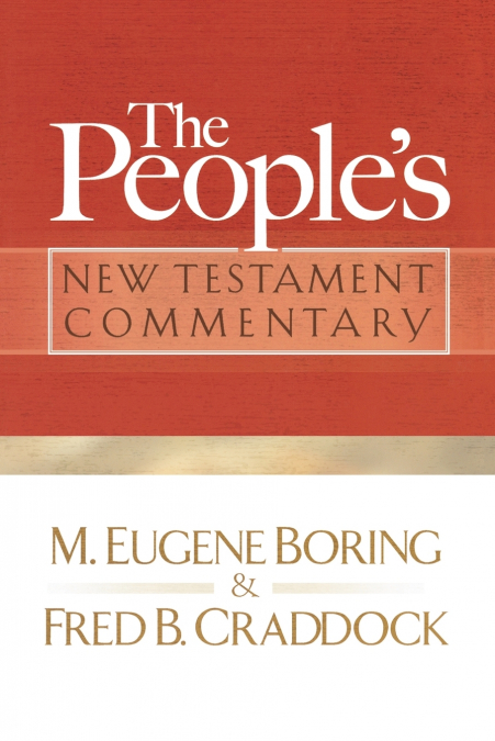 People’s New Testament Commentary