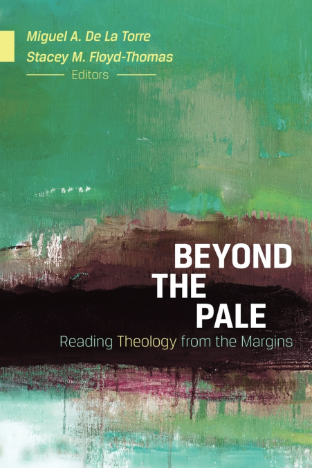 Beyond the Pale