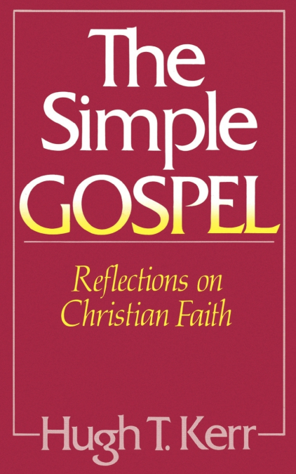 The Simple Gospel