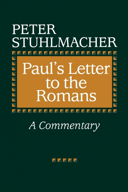 Paul’s Letter to the Romans