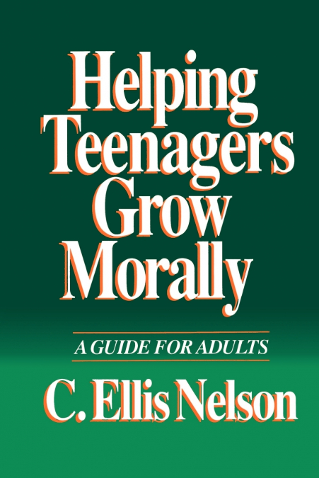Helping Teenagers Grow Morally