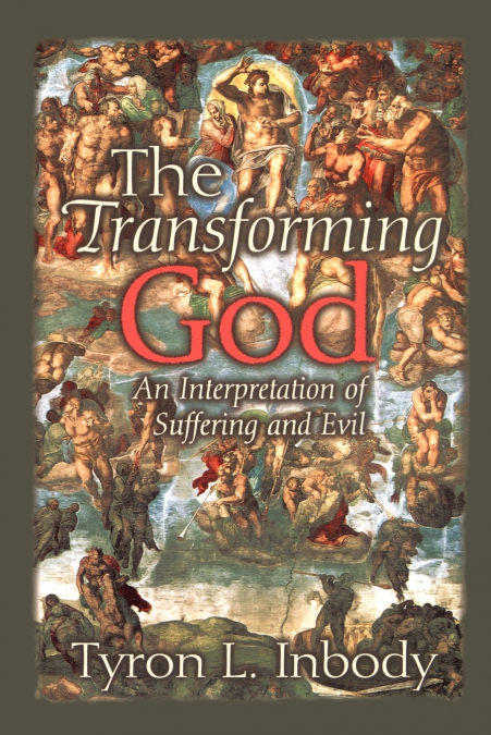 The transforming God