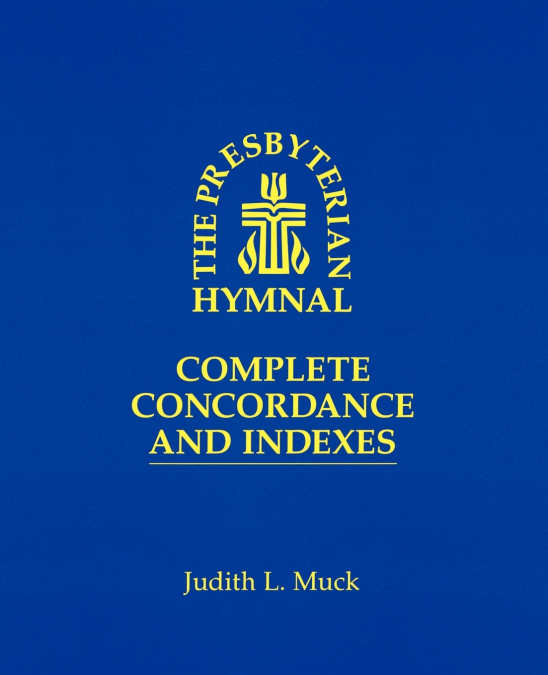 The Presbyterian Hymnal