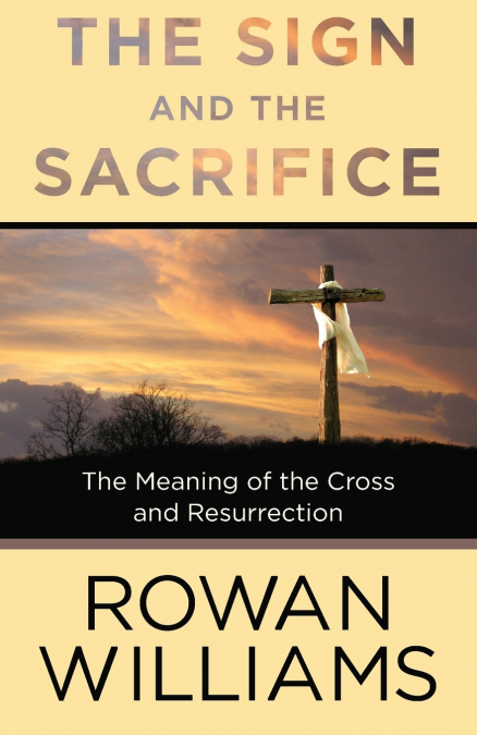 The Sign and the Sacrifice