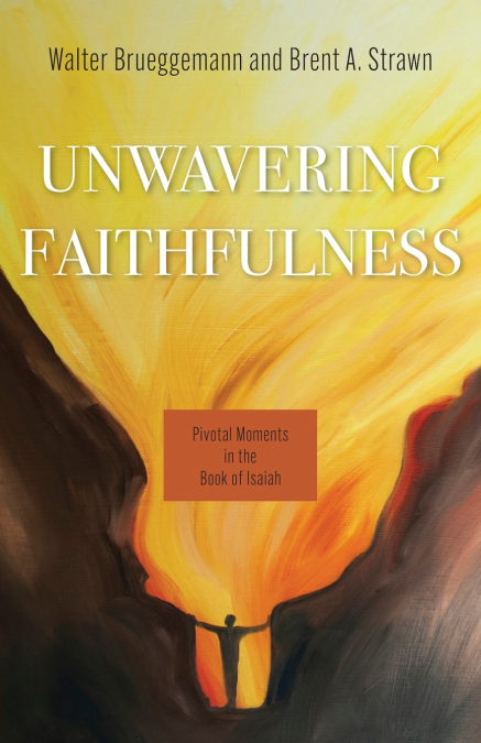 Unwavering Faithfulness
