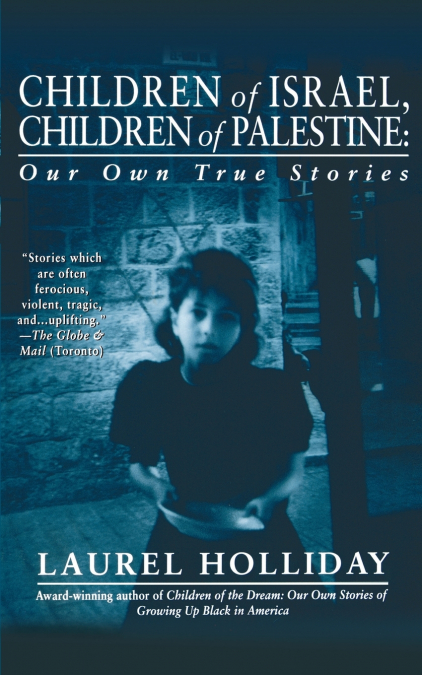 Children of Israel, Children of Palestine