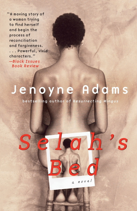 Selah’s Bed