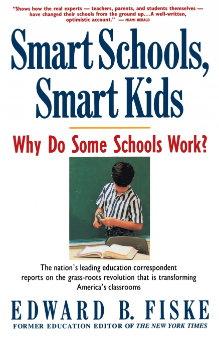 Smart Schools, Smart Kids