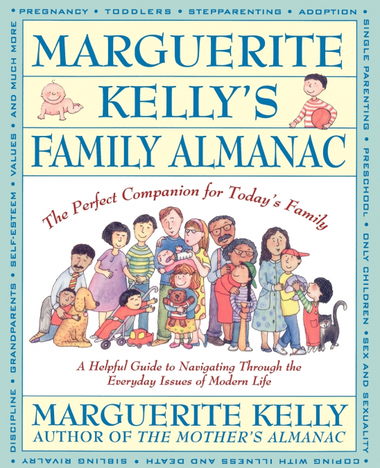 Marguerite Kelly’s Family Almanac
