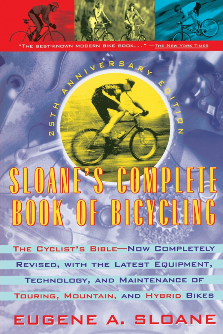 Sloane’s Complete Book of Bicycling
