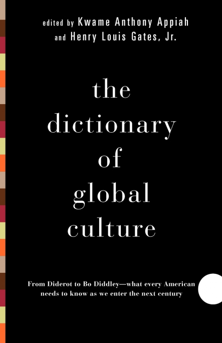 The Dictionary of Global Culture