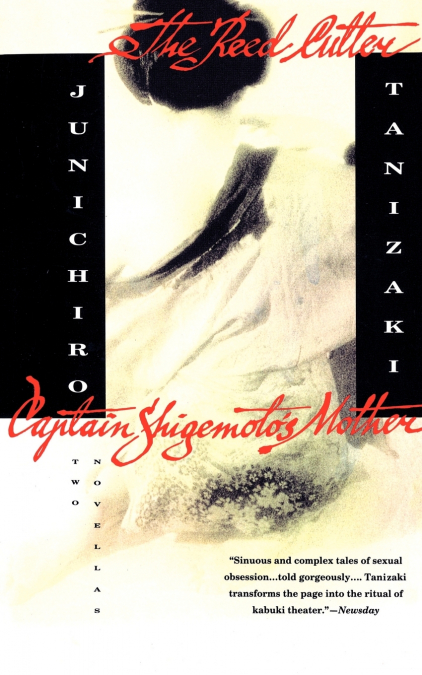 The Reed Cutter and Captain Shigemoto’s Mother