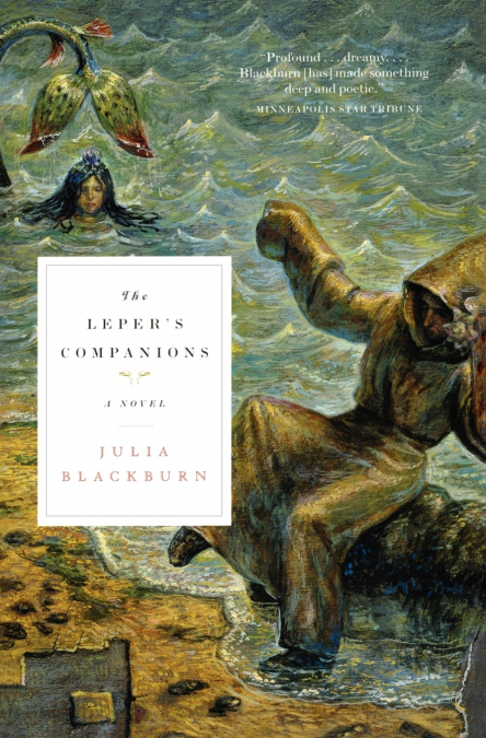 The Leper’s Companions
