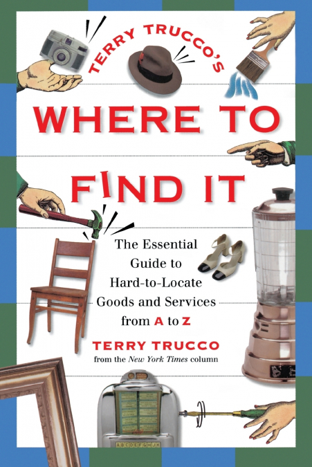 Terry Trucco’s Where to Find It