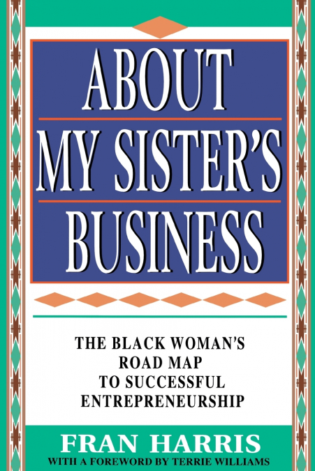 About My Sister’s Business