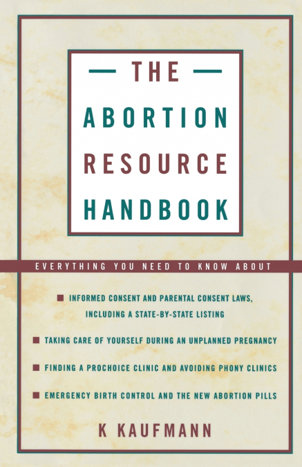 The Abortion Resource Handbook