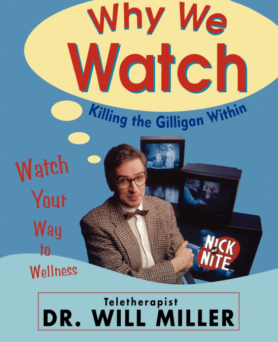 Why We Watch