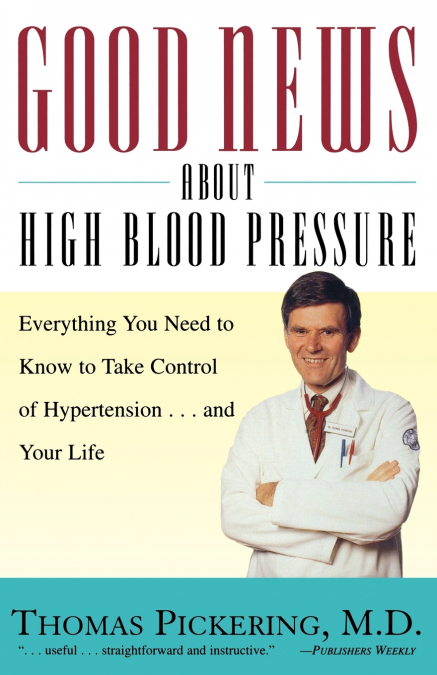 Good News about High Blood Pressure