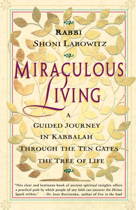 Miraculous Living