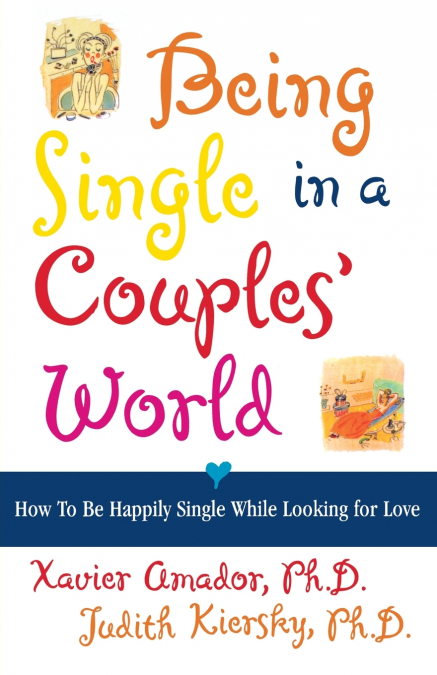 Being Single in a Couple’s World