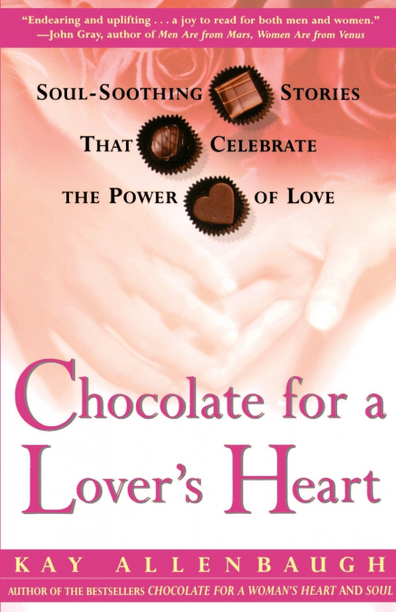 Chocolate for a Lover’s Heart