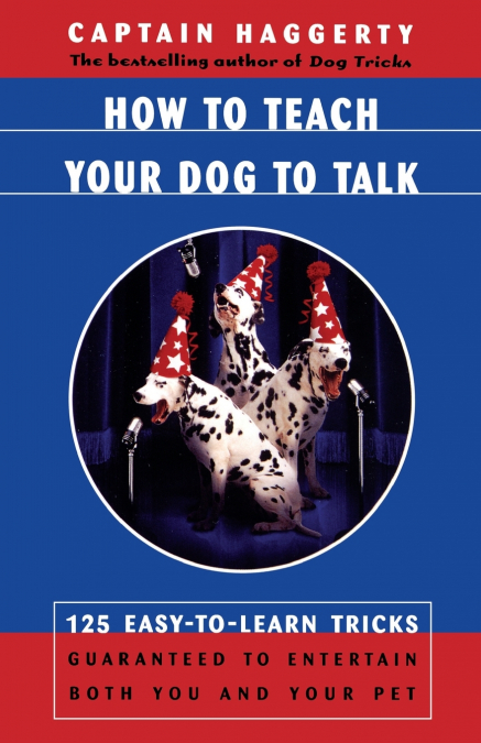 How to Teach Your Dog to Talk