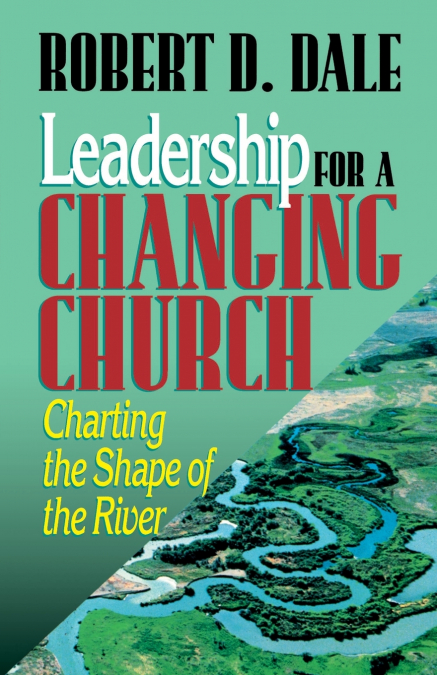 Leadership for a Changing Church