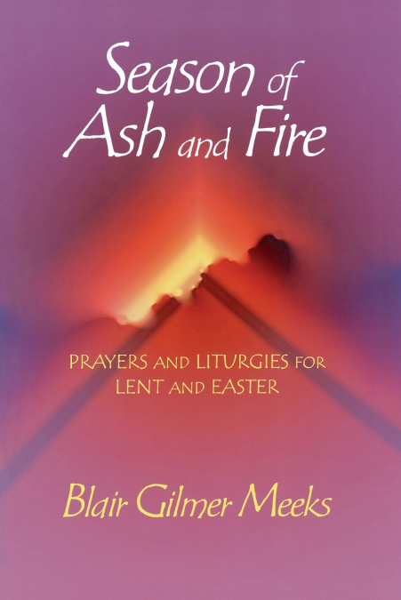Season of Ash and Fire