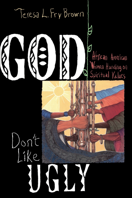 God Don’t Like Ugly