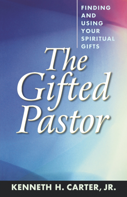 The Gifted Pastor