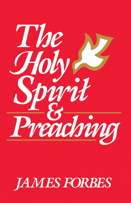 The Holy Spirit & Preaching