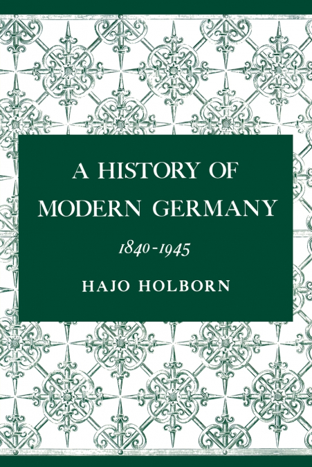 A History of Modern Germany, Volume 3