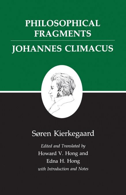 Kierkegaard’s Writings, VII, Volume 7