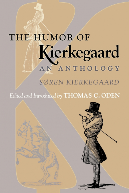The Humor of Kierkegaard