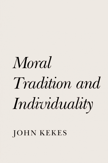 Moral Tradition and Individuality