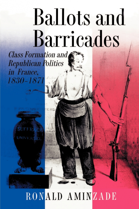Ballots and Barricades