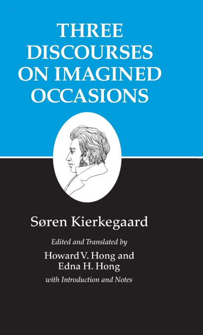 Kierkegaard’s Writings, X, Volume 10