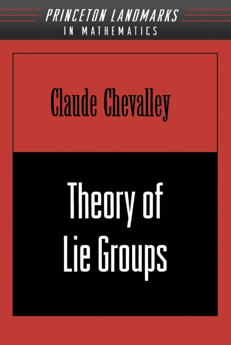 Theory of Lie Groups