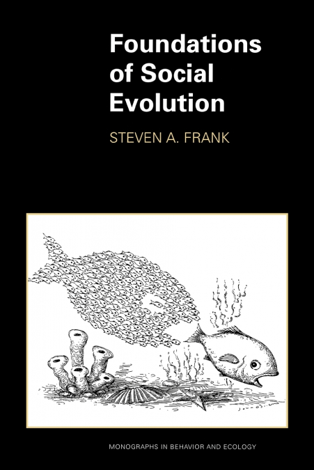 Foundations of Social Evolution