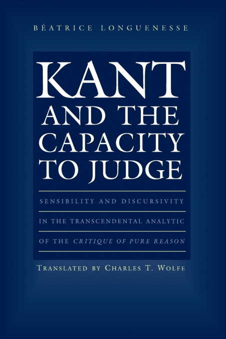 Kant and the Capacity to Judge