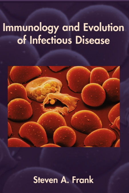 Immunology and Evolution of Infectious Disease