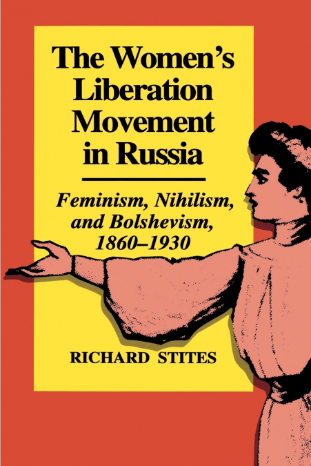 The Women’s Liberation Movement in Russia