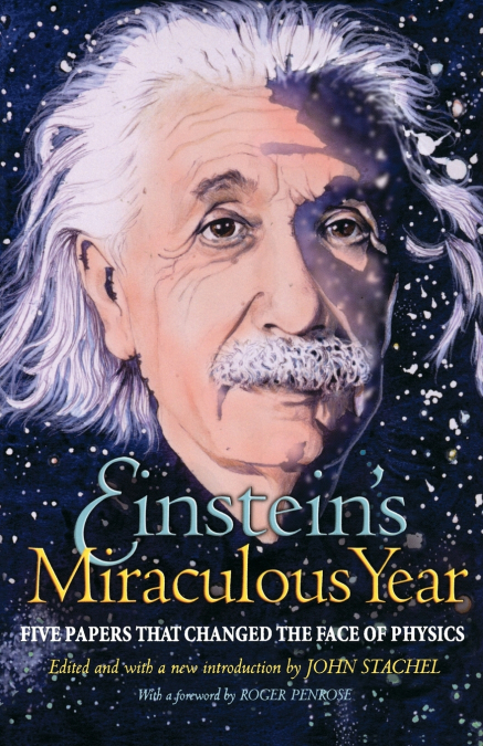 Einstein’s Miraculous Year