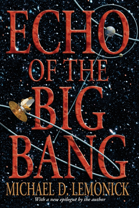 Echo of the Big Bang